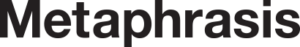 Metaphrasis Language & Cultural Solutions, LLC