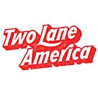 Two Lane America